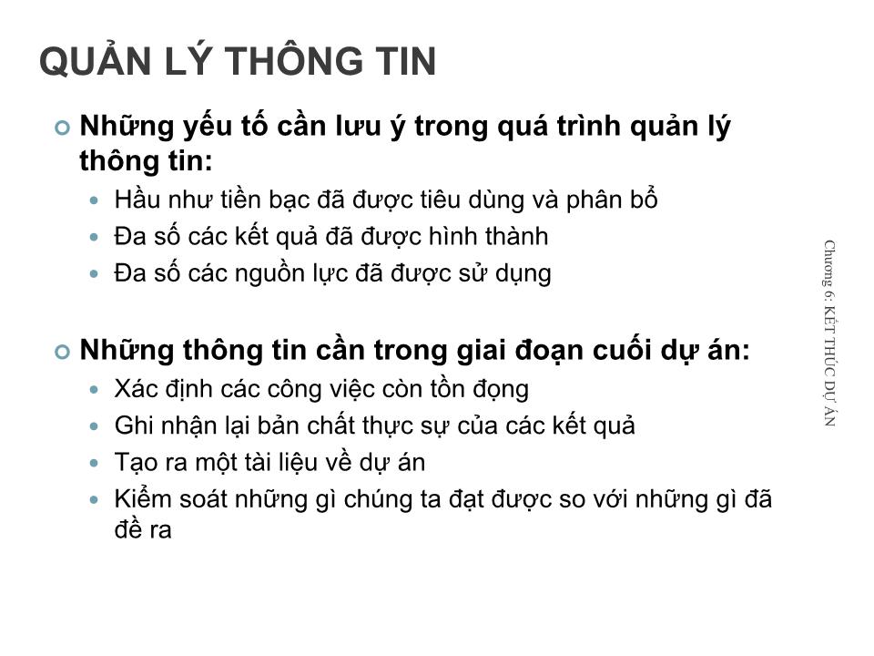 Bài giảng Quản lý dự án - Chương 6: Kết thúc dự án - Nguyễn Thị Trang trang 10