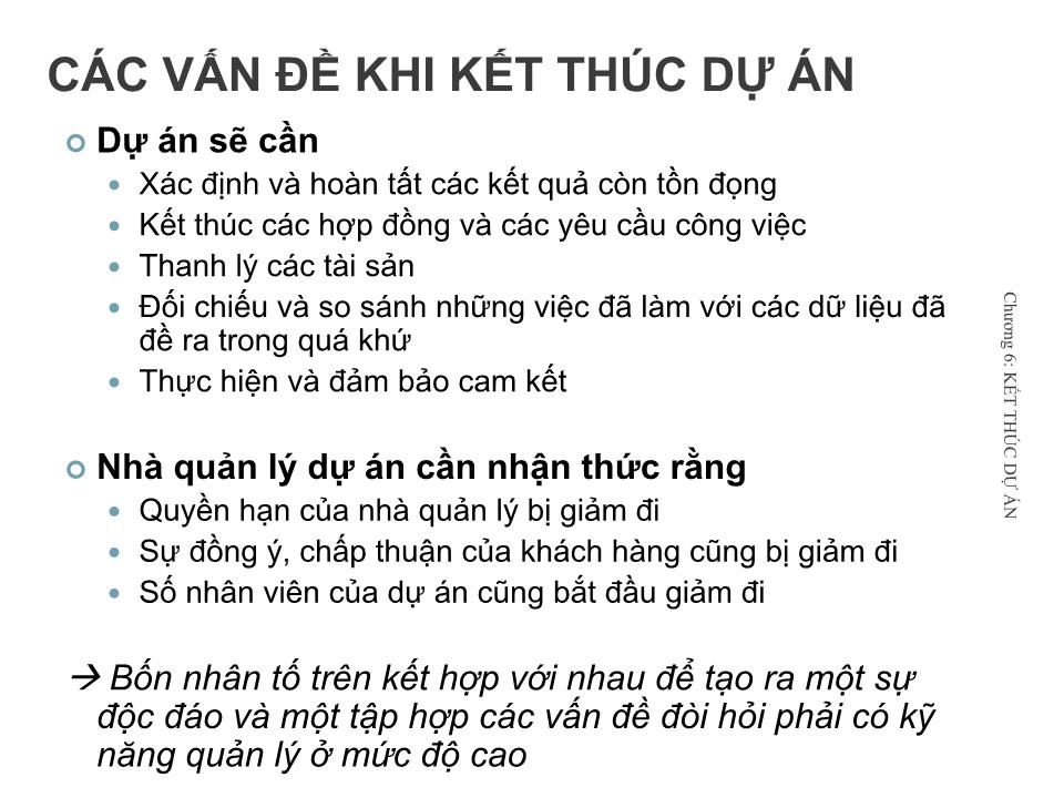 Bài giảng Quản lý dự án - Chương 6: Kết thúc dự án - Nguyễn Thị Trang trang 4