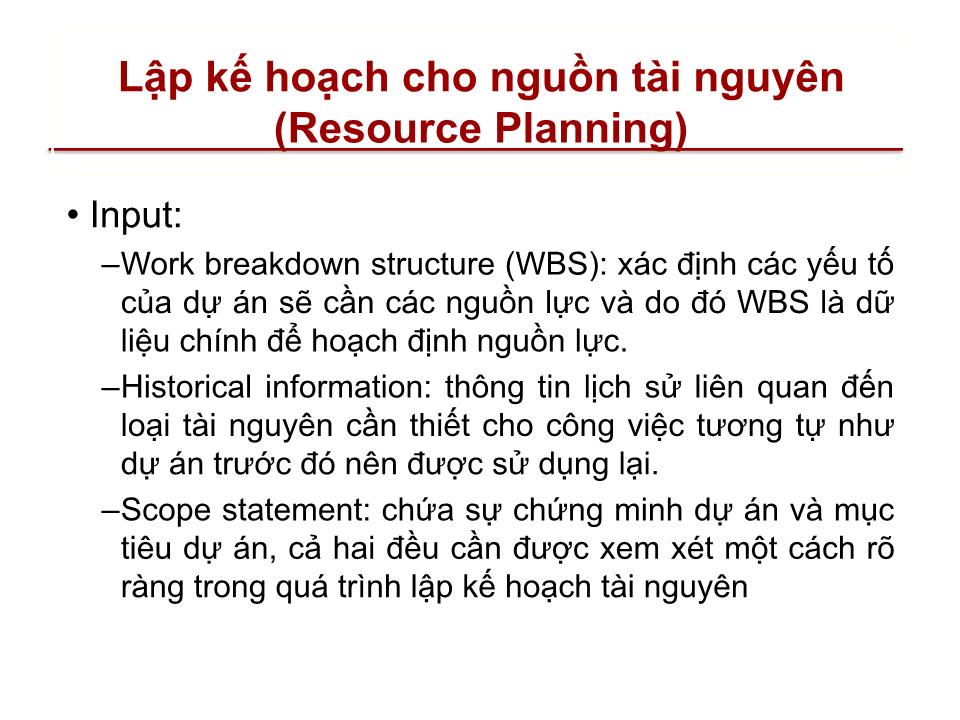 Bài giảng Quản lý dự án - Chương 7: Quản lý chi phí dự án (Project cost management) trang 6