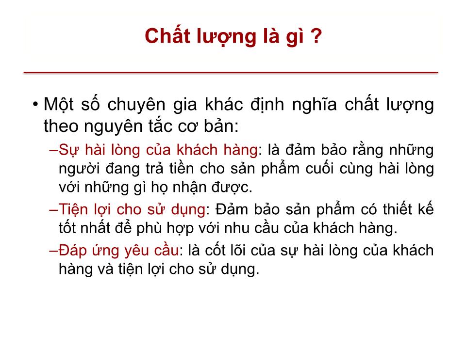 Bài giảng Quản lý dự án - Chương 8: Quản lý chất lượng dự án (Project quality management) trang 4