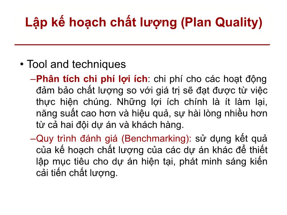 Bài giảng Quản lý dự án - Chương 8: Quản lý chất lượng dự án (Project quality management) trang 7