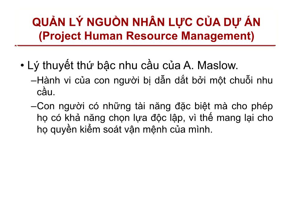 Bài giảng Quản lý dự án - Chương 9: Quản lý nguồn nhân lực của dự án (Project human resource management) trang 5