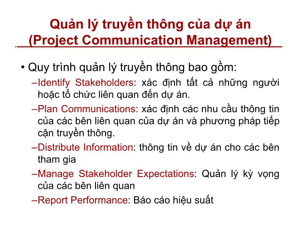 Bài giảng Quản lý dự án - Chương 10: Quản lý truyền thông dự án (Project communication management) trang 3