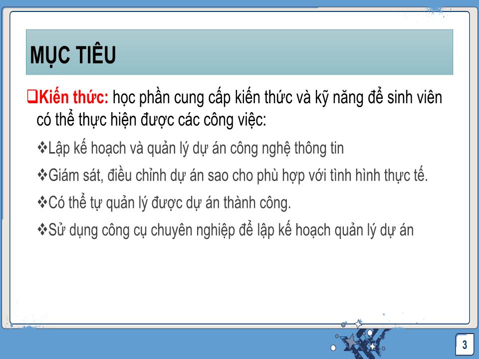 Bài giảng Quản lý dự án công nghệ thông tin - Chương mở đầu: Giới thiệu môn học trang 3