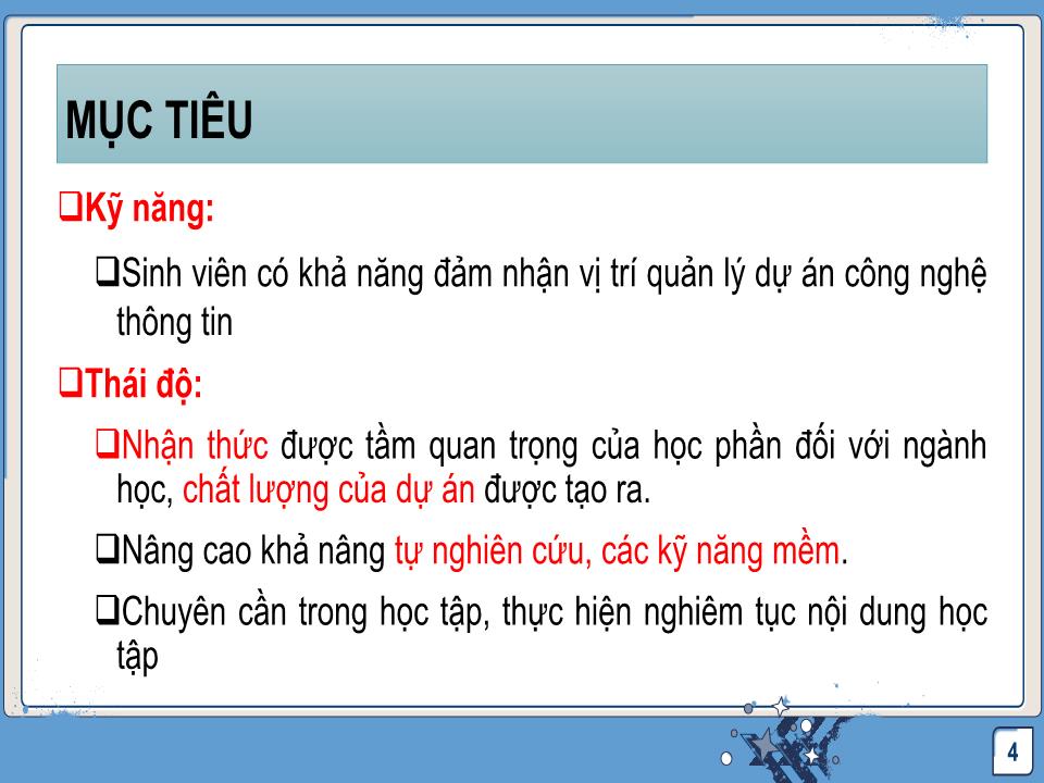 Bài giảng Quản lý dự án công nghệ thông tin - Chương mở đầu: Giới thiệu môn học trang 4