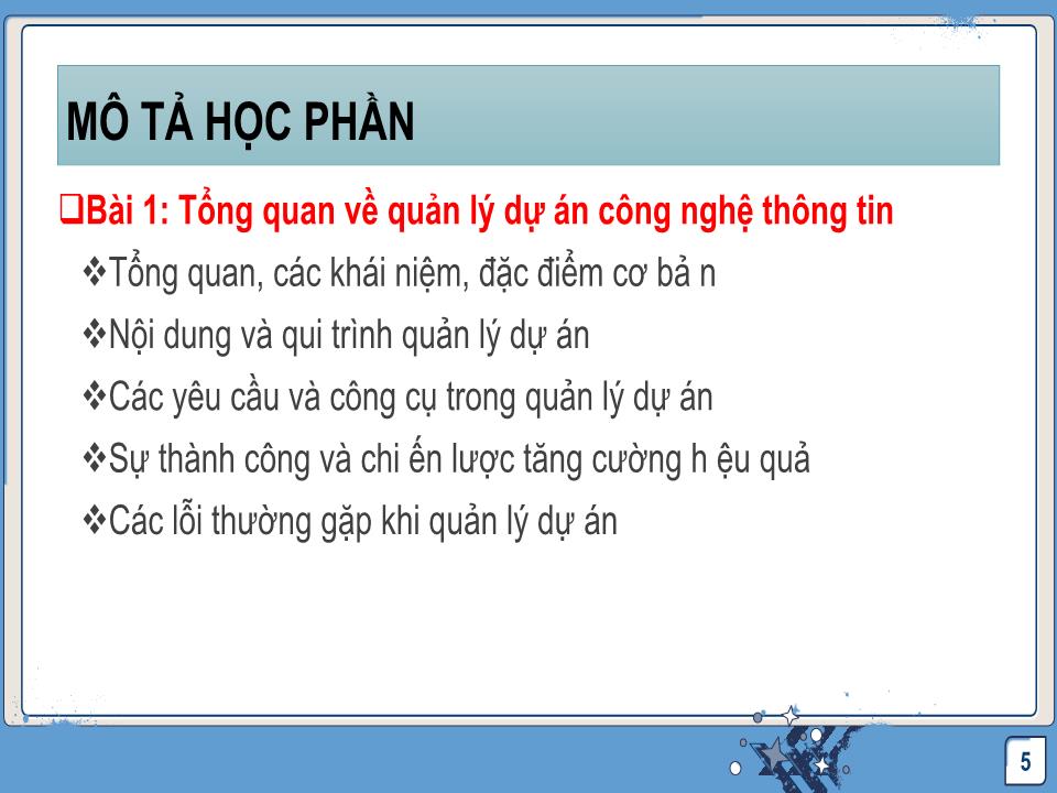 Bài giảng Quản lý dự án công nghệ thông tin - Chương mở đầu: Giới thiệu môn học trang 5