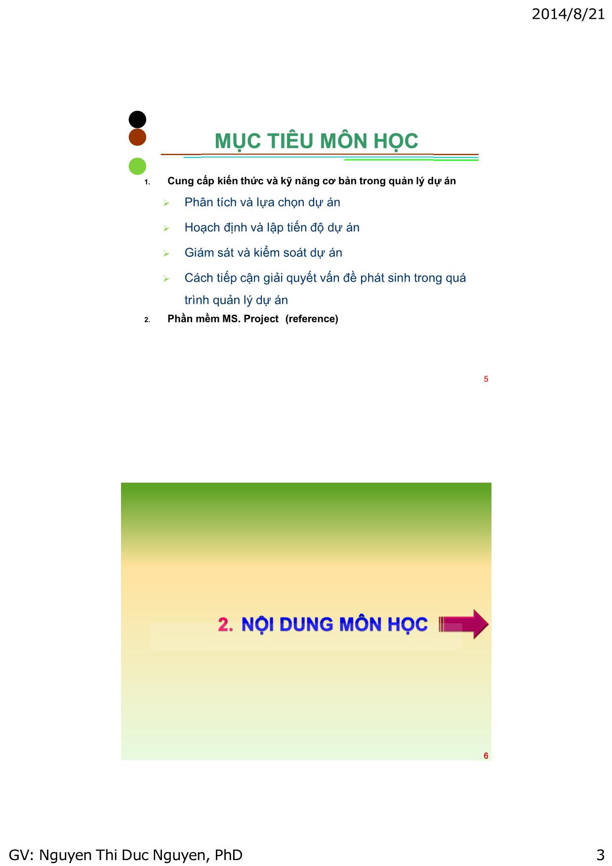 Bài giảng Quản lý dự án công nghệ thông tin - Chương mở đầu: Giới thiệu môn học - Nguyễn Thị Đức Nguyên trang 3