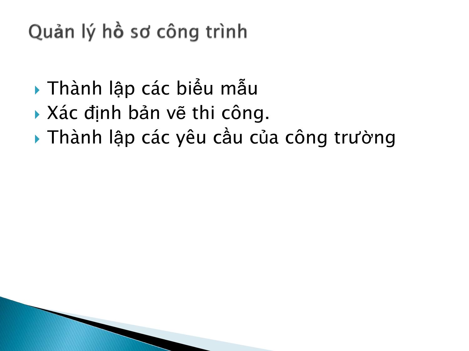 Bài giảng Quản lý dự án - Lộ trình thực hiện trang 10