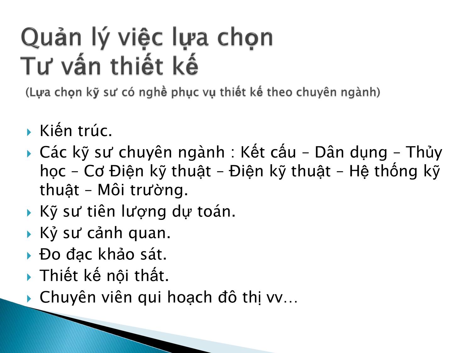 Bài giảng Quản lý dự án - Lộ trình thực hiện trang 4