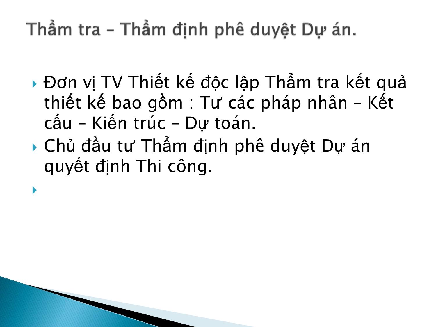 Bài giảng Quản lý dự án - Lộ trình thực hiện trang 7