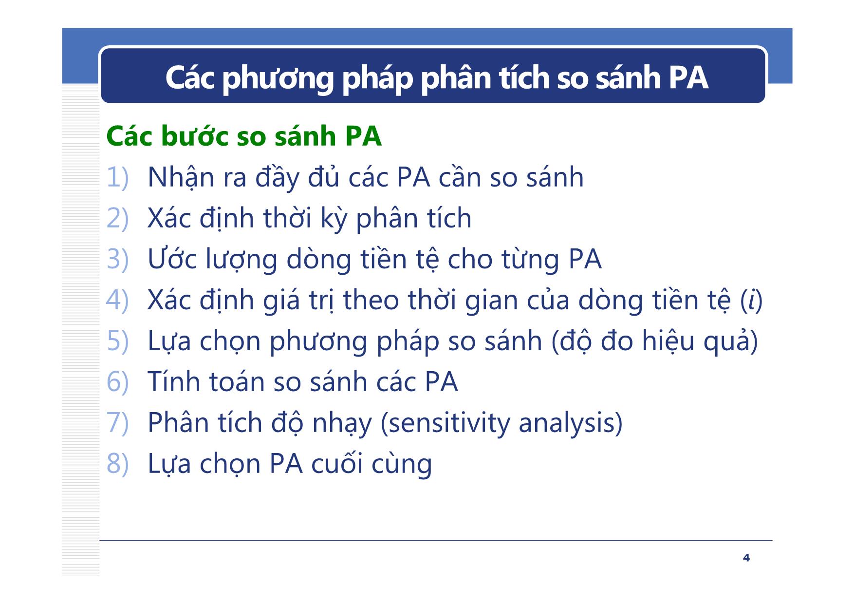 Bài giảng Lập và phân tích dự án cho kỹ sư - Chương 3: Phân tích phương án theo giá trị tương đương - Nguyễn Ngọc Bình Phương trang 4