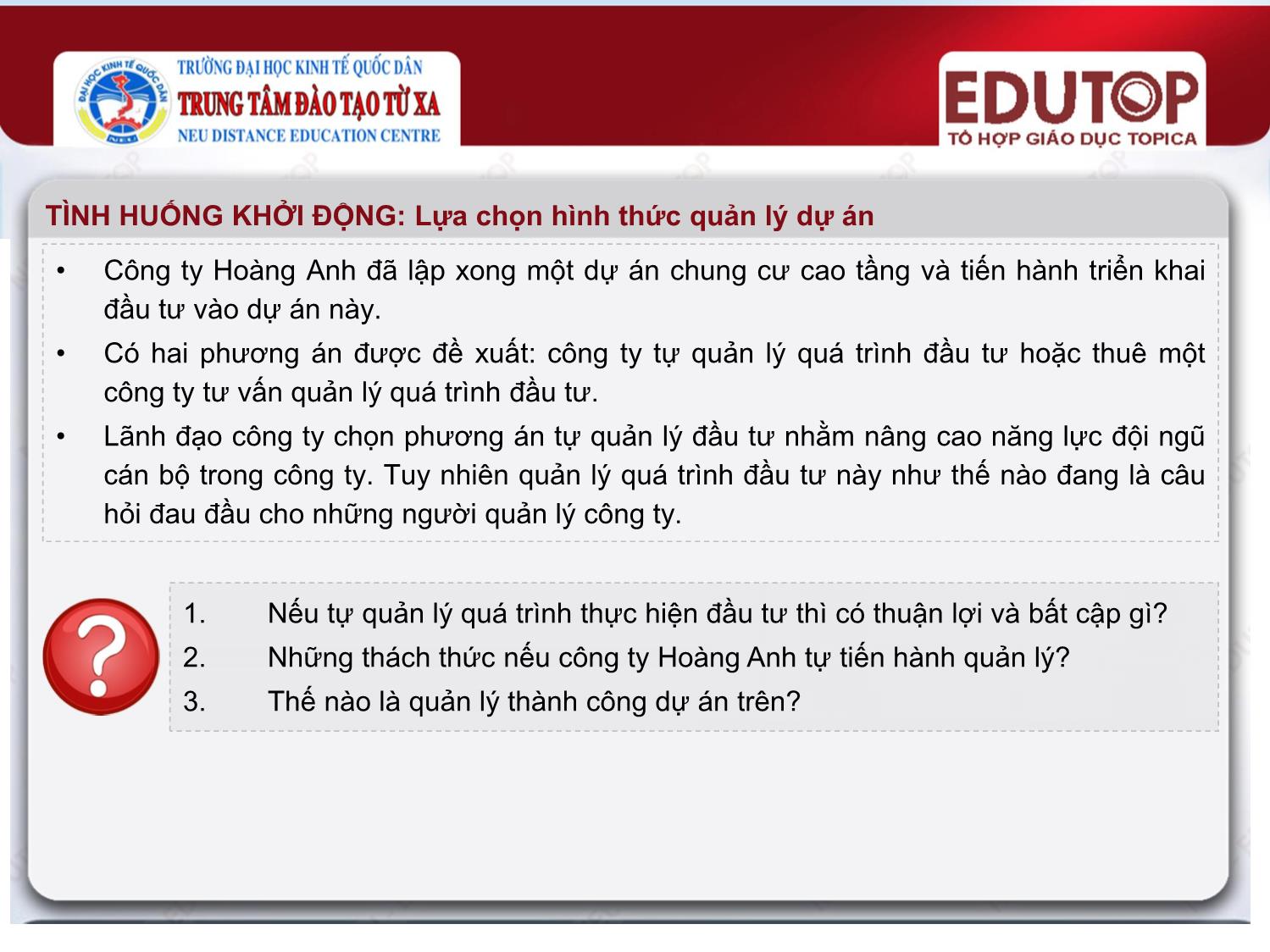 Bài giảng Lập và quản lý dự án đầu tư - Bài 4: Tổng quan về quản lý dự án - Nguyễn Hồng Minh trang 2