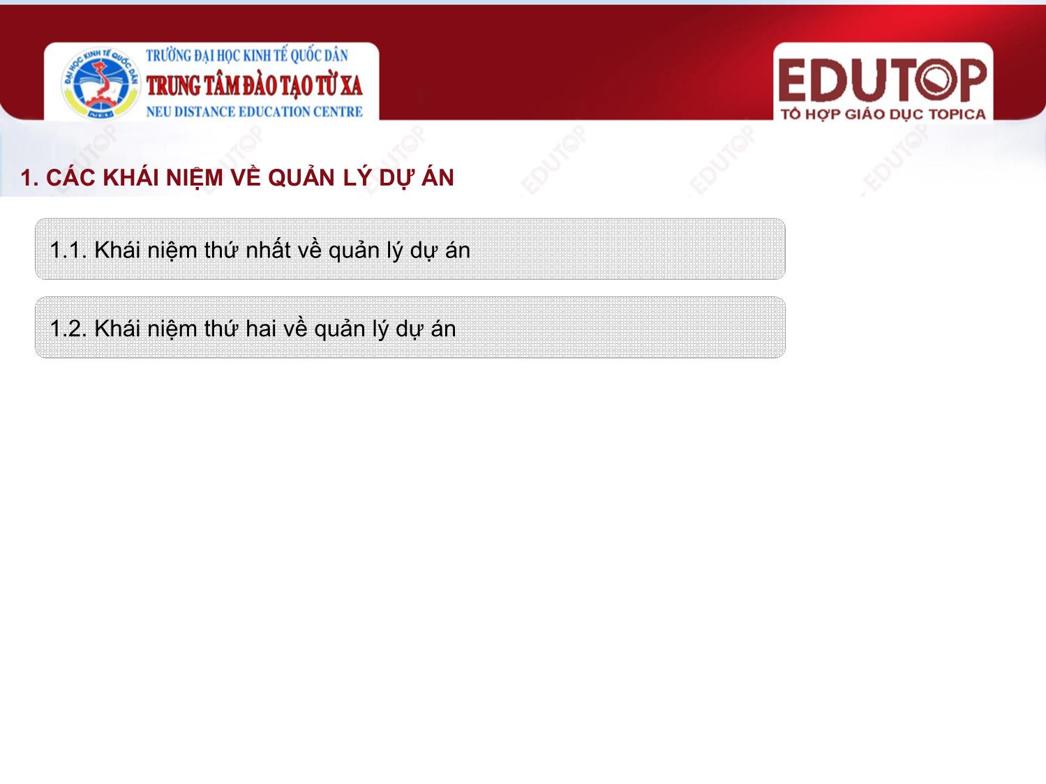 Bài giảng Lập và quản lý dự án đầu tư - Bài 4: Tổng quan về quản lý dự án - Nguyễn Hồng Minh trang 5