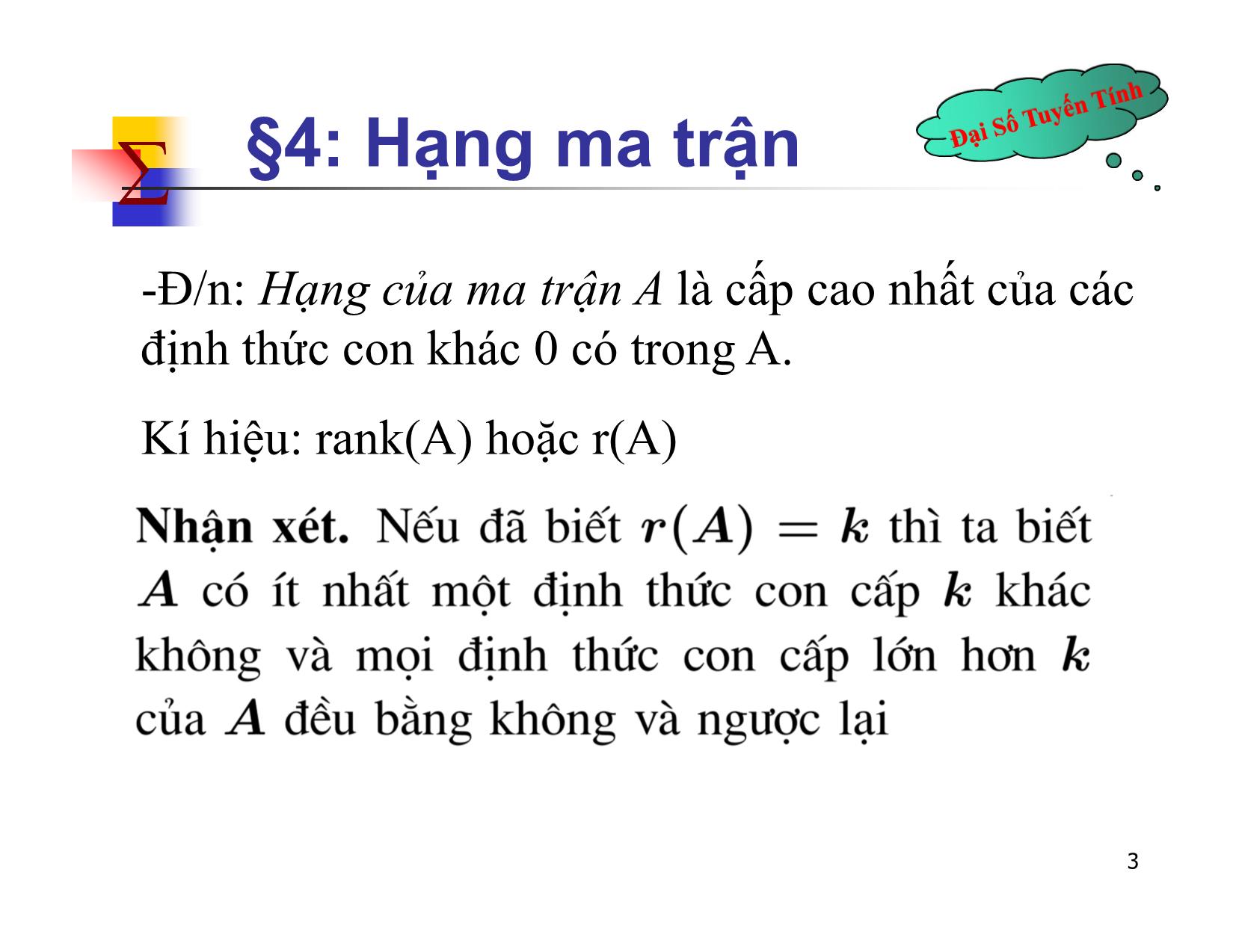 Bài giảng Đại số tuyến tính - Chương II: Ma trận. Định thức. Hệ phương trình tuyến tính - Bài 4: Hạng ma trận - Nguyễn Hải Sơn trang 3