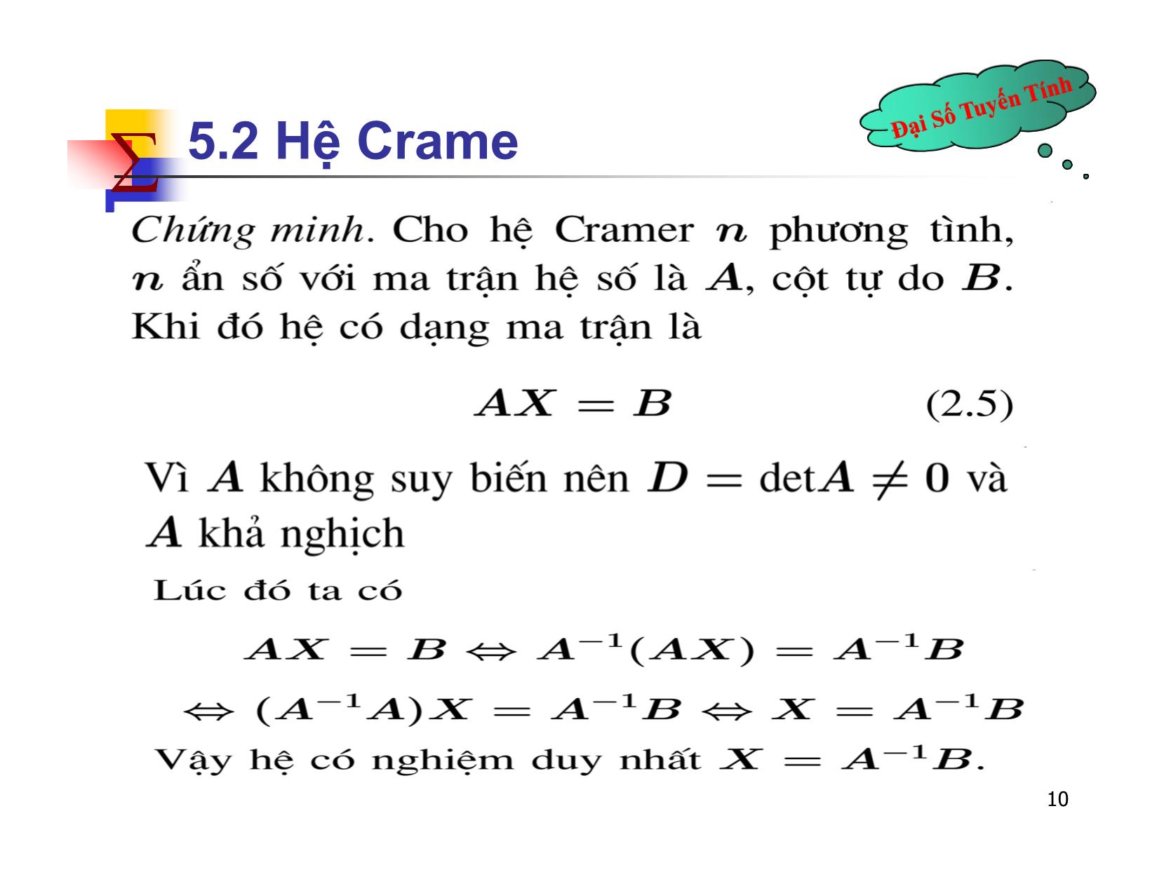 Bài giảng Đại số tuyến tính - Chương II: Ma trận. Định thức. Hệ phương trình tuyến tính - Bài 5: Hệ phương trình tuyến tính - Nguyễn Hải Sơn trang 10