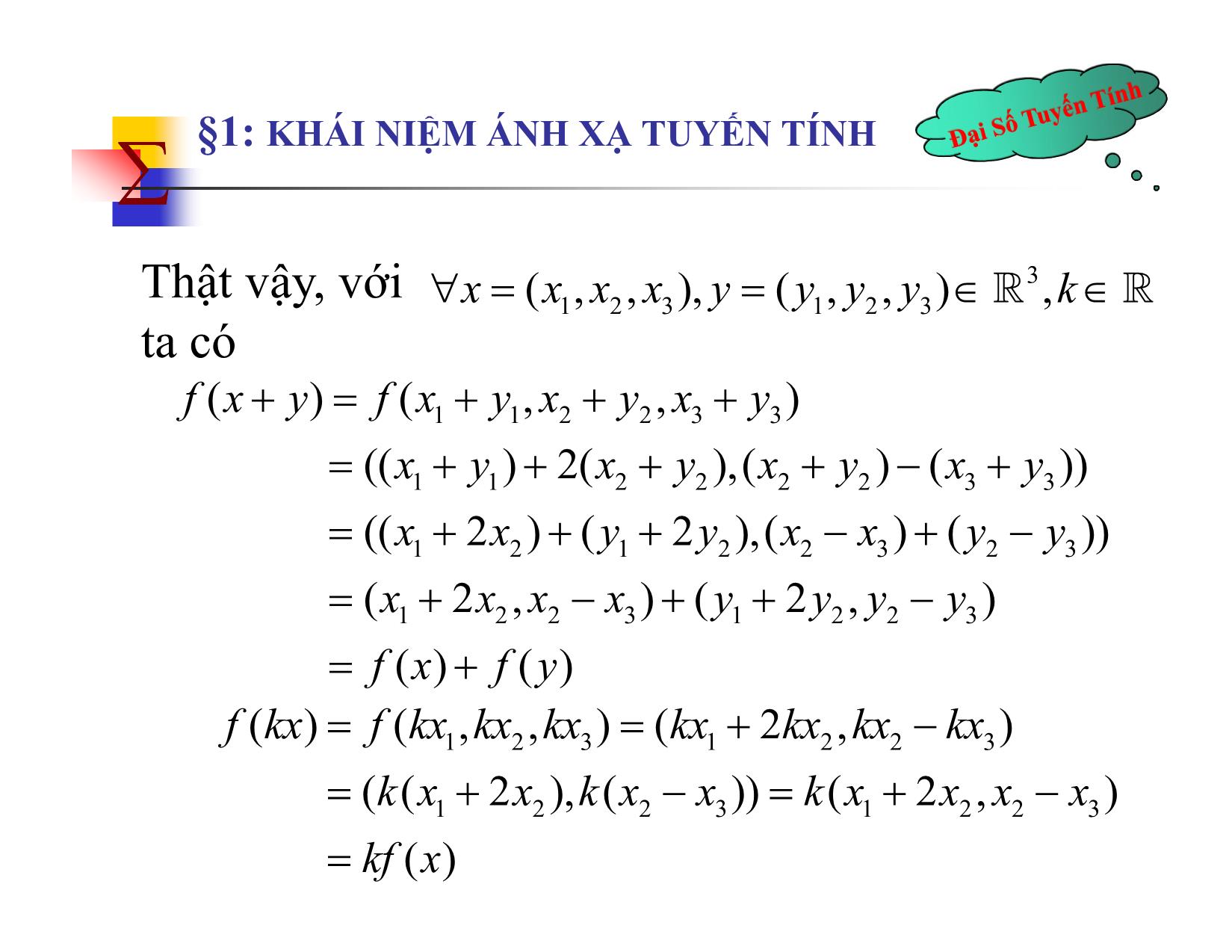 Bài giảng Đại số tuyến tính - Chương IV: Ánh xạ tuyến tính - Nguyễn Hải Sơn trang 6