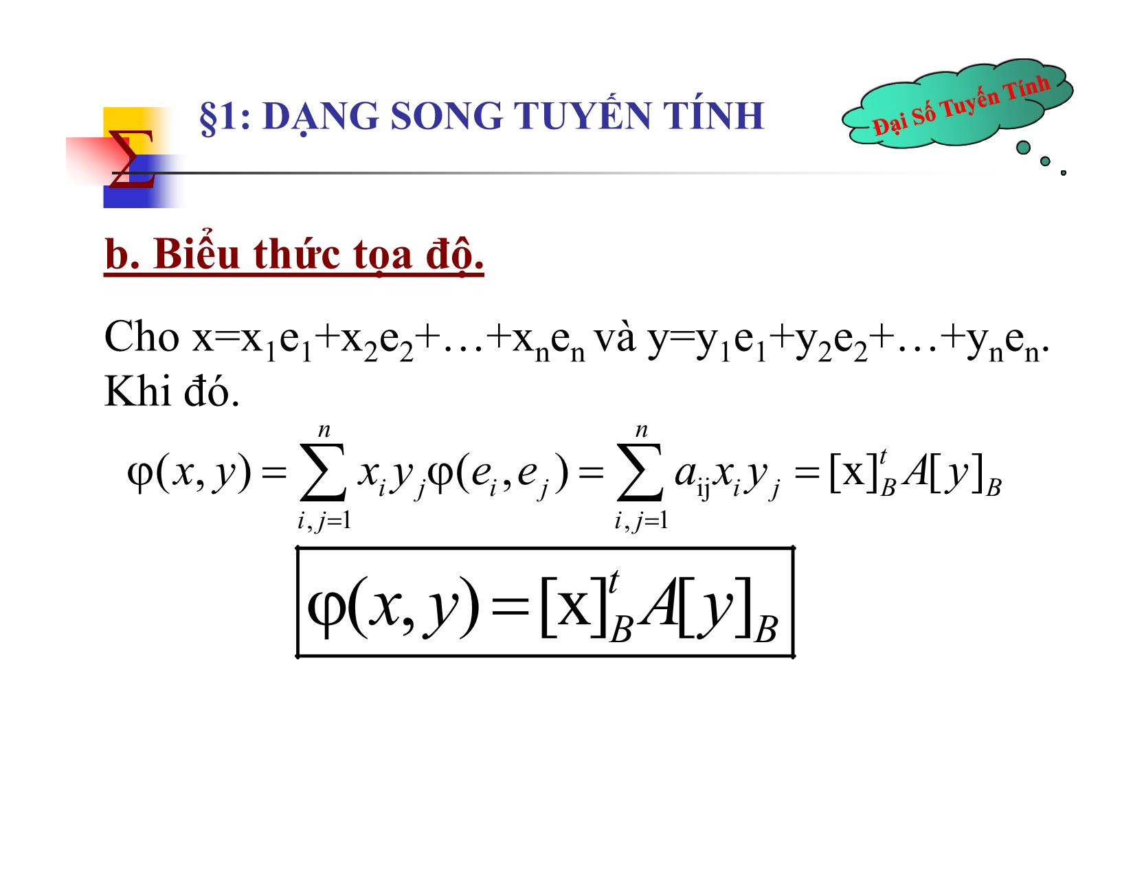 Bài giảng Đại số tuyến tính - Chương V: Dạng song tuyến tính, tích vô hướng và không gian Euclide - Nguyễn Hải Sơn trang 8