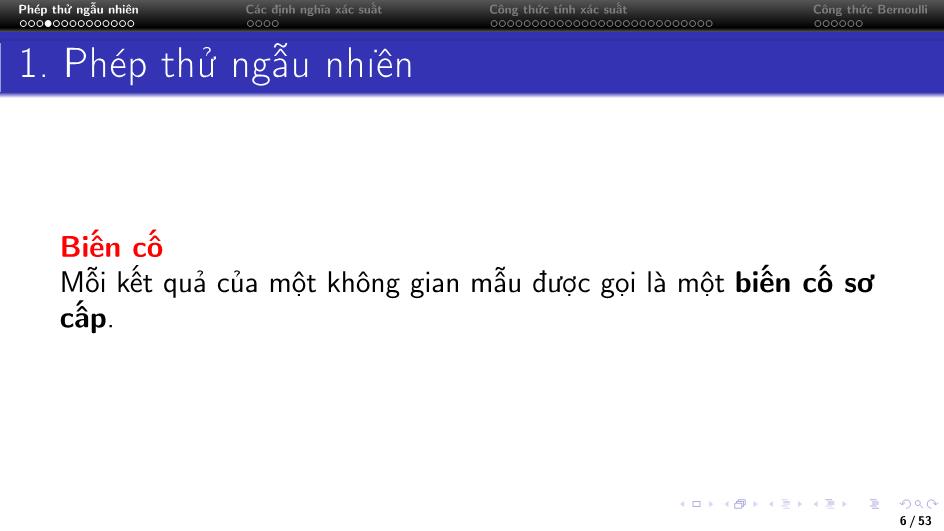 Bài giảng Lý thuyết xác suất - Chương 1: Biến cố ngẫu nhiên và xác suất trang 6