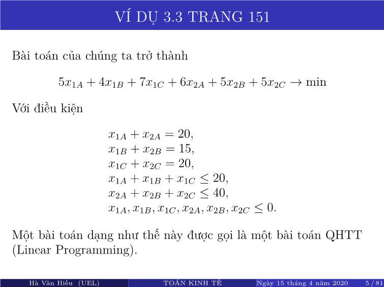 Bài giảng Toán kinh tế - Chương 2: Quy hoạch tuyến tính, ứng dụng trong kinh tế - Hà Văn Hiếu trang 10