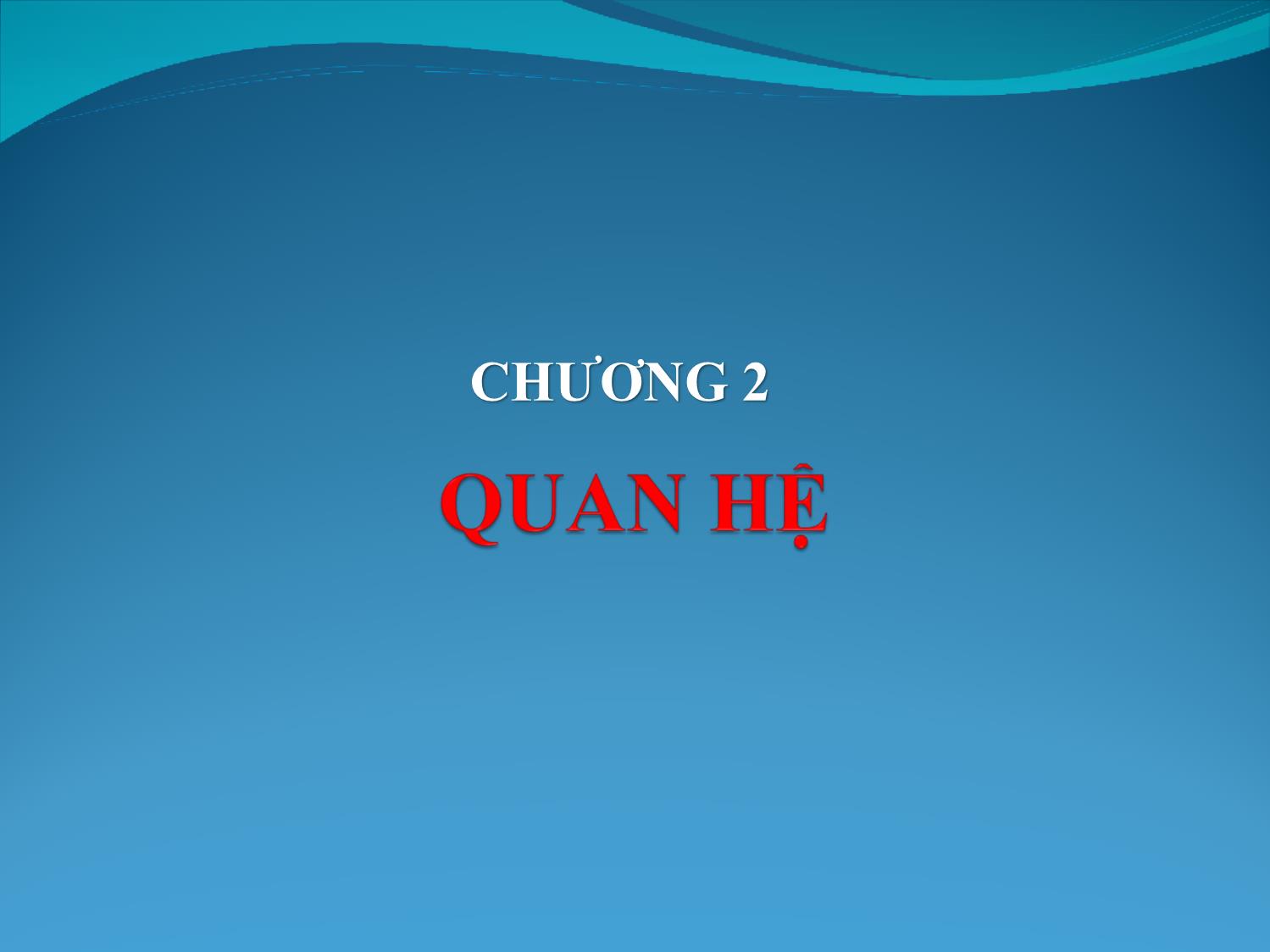 Bài giảng Toán rời rạc 1 - Chương II.2: Quan hệ - Võ Văn Phúc trang 1