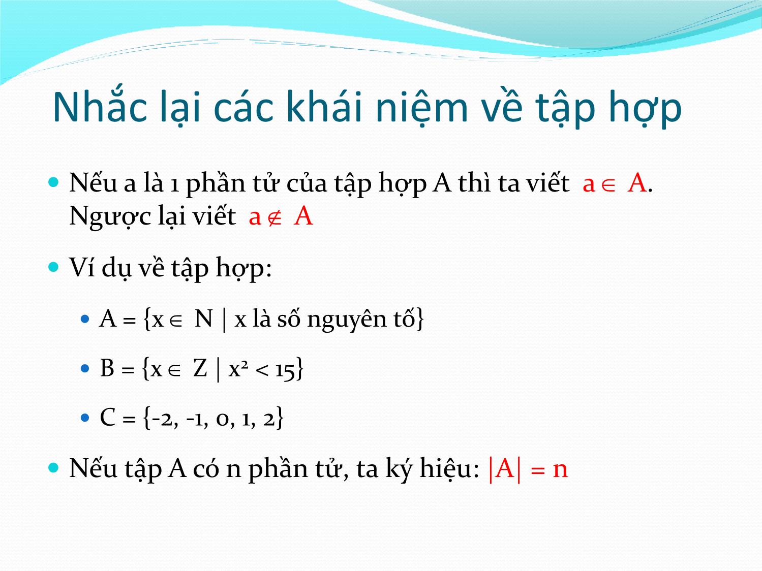 Bài giảng Toán rời rạc 1 - Chương II.2: Quan hệ - Võ Văn Phúc trang 4