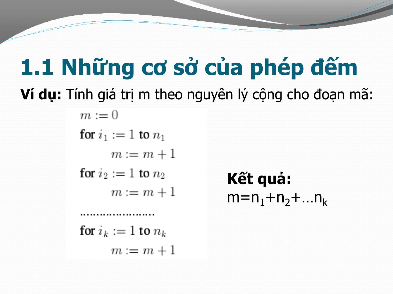 Bài giảng Toán rời rạc 1 - Chương III: Phép đếm - Võ Văn Phúc trang 6