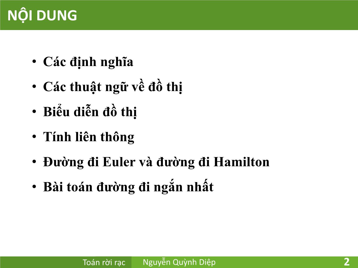 Bài giảng Toán rời rạc - Chương 5: Đồ thị - Nguyễn Quỳnh Diệp trang 2