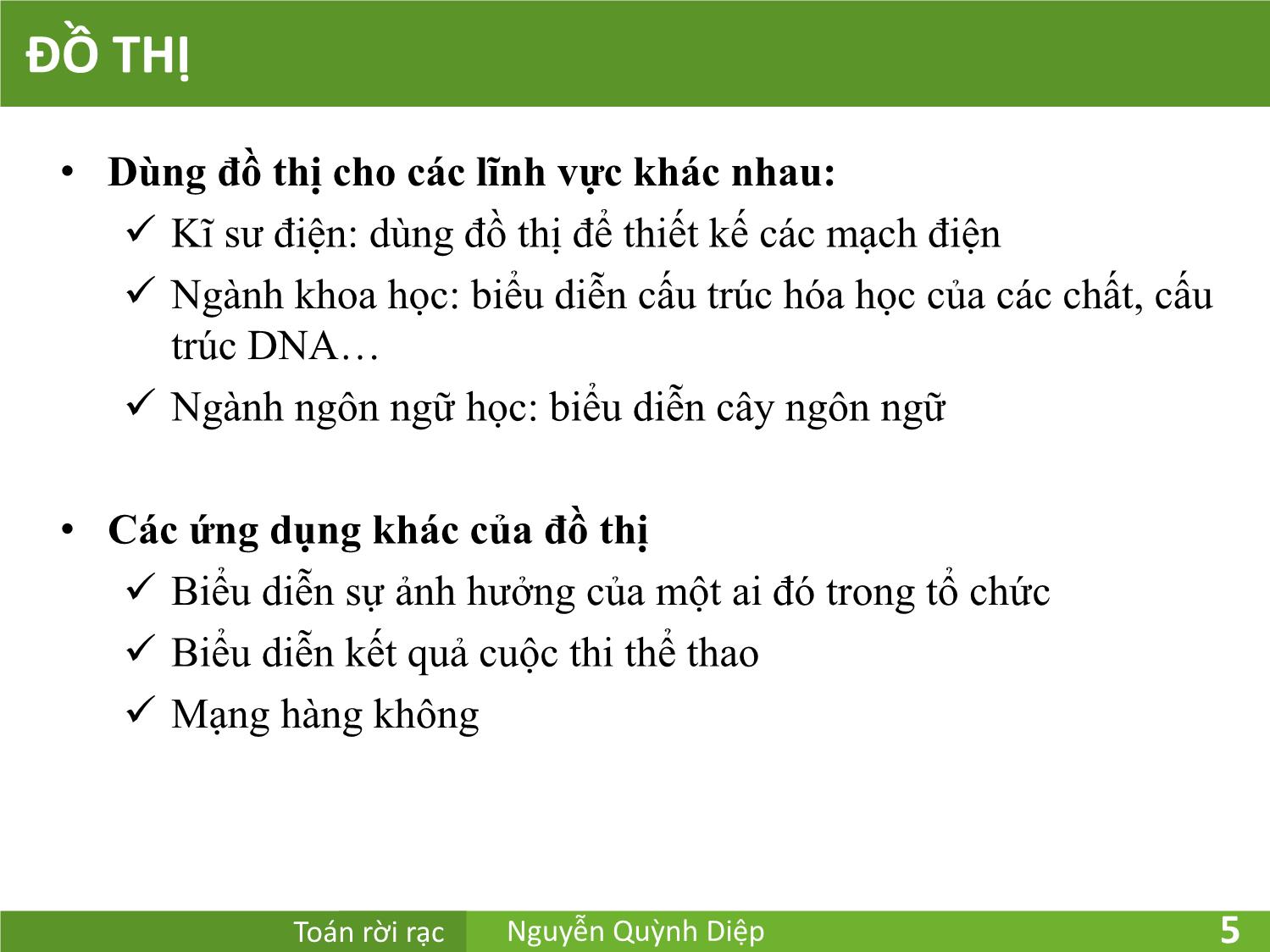 Bài giảng Toán rời rạc - Chương 5: Đồ thị - Nguyễn Quỳnh Diệp trang 5