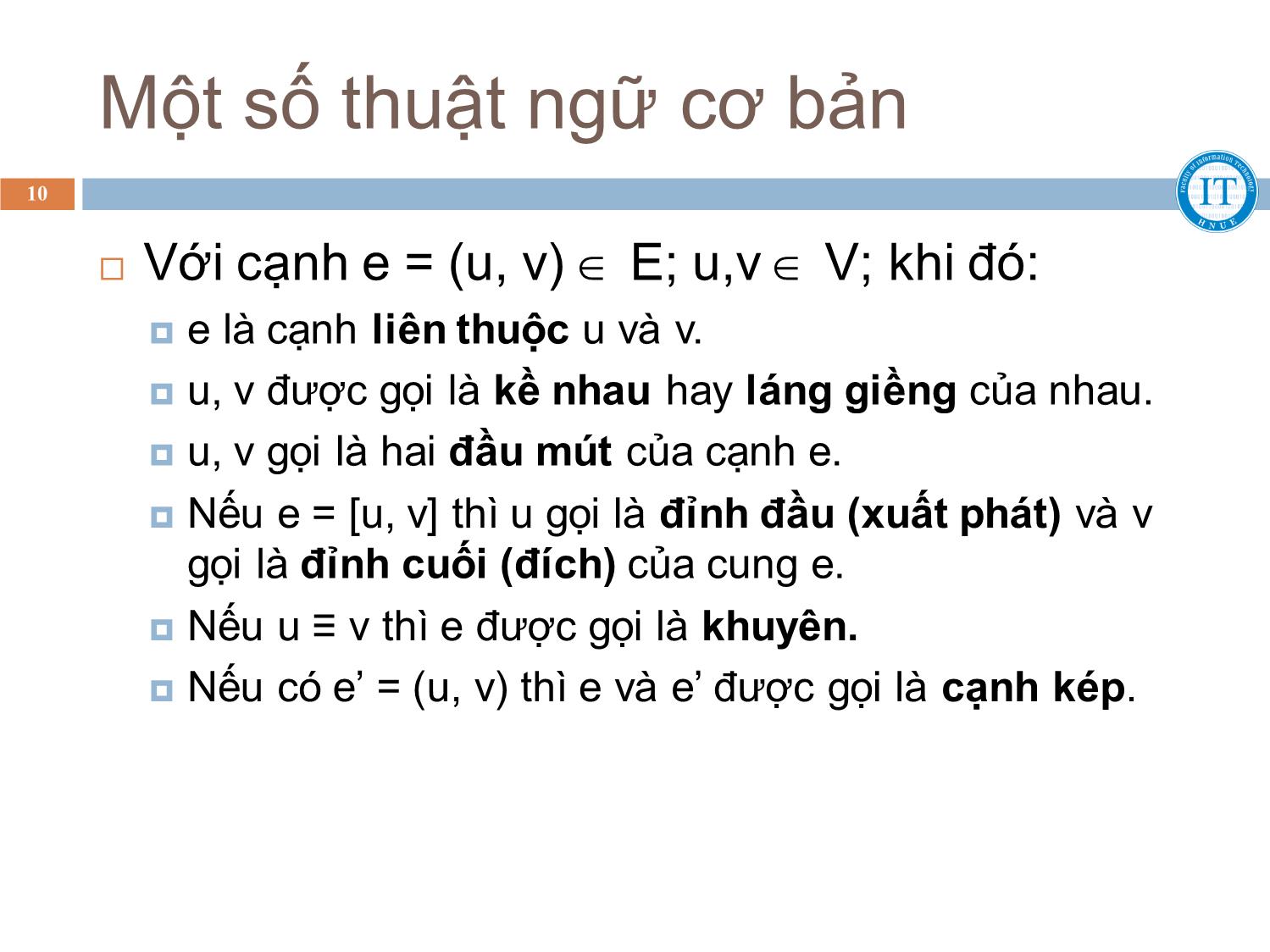 Bài giảng Toán rời rạc - Chương 7. Lý thuyết đồ thị - Bùi Thị Thủy trang 10