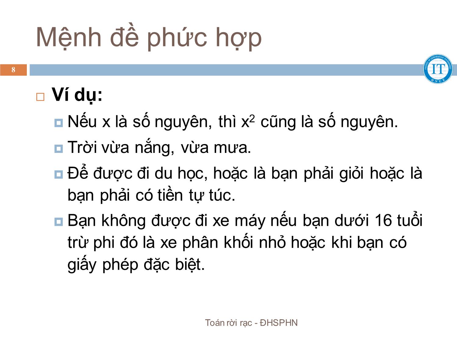 Bài giảng Toán rời rạc - Chương 1: Logic mệnh đề - Bùi Thị Thủy trang 8