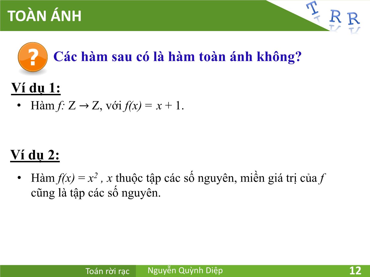 Bài giảng Toán rời rạc - Chương 2: Hàm và thuật toán - Nguyễn Quỳnh Diệp trang 10