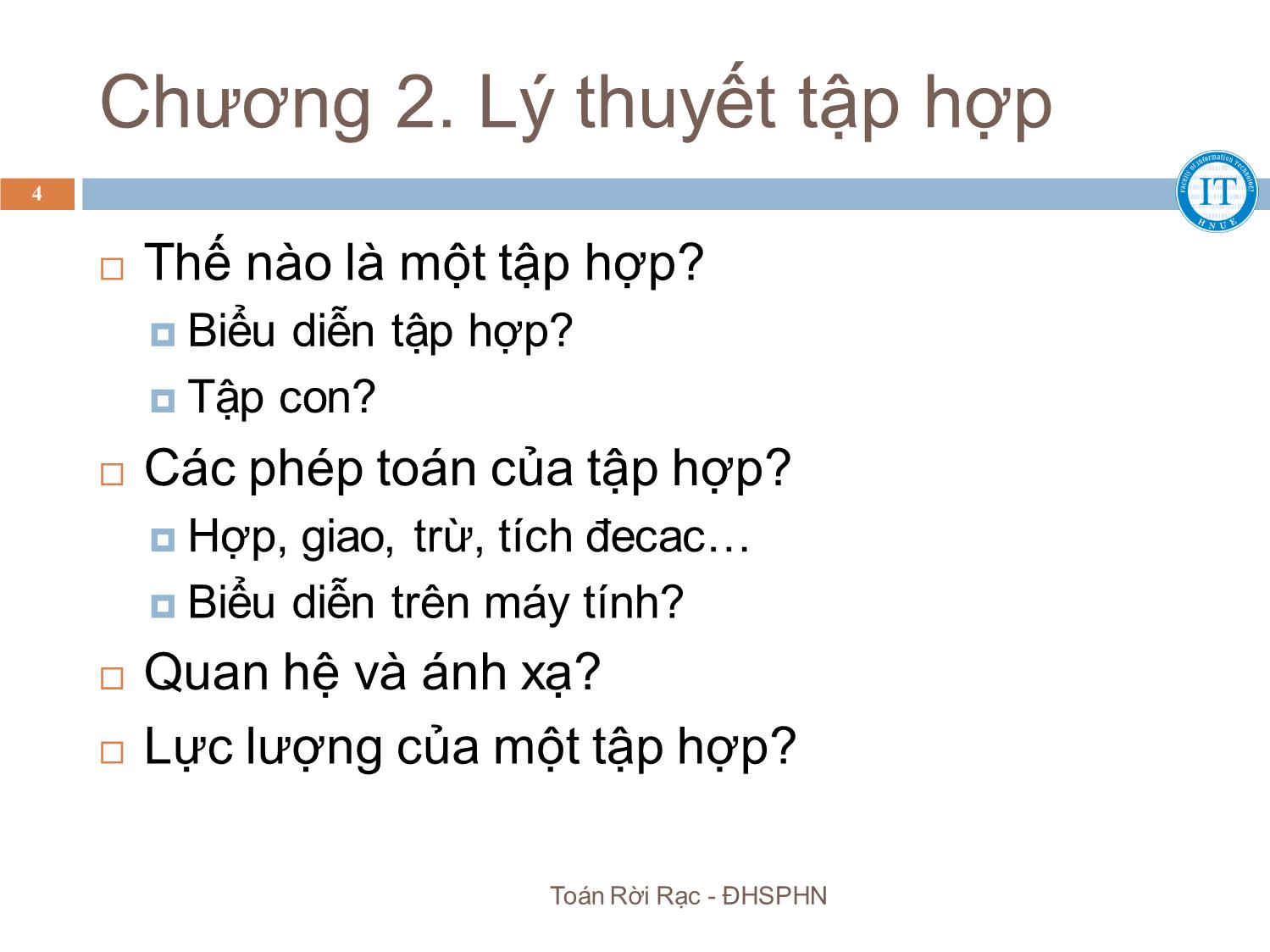 Bài giảng Toán rời rạc - Chương 2: Lý thuyết tập hợp - Bùi Thị Thủy trang 4