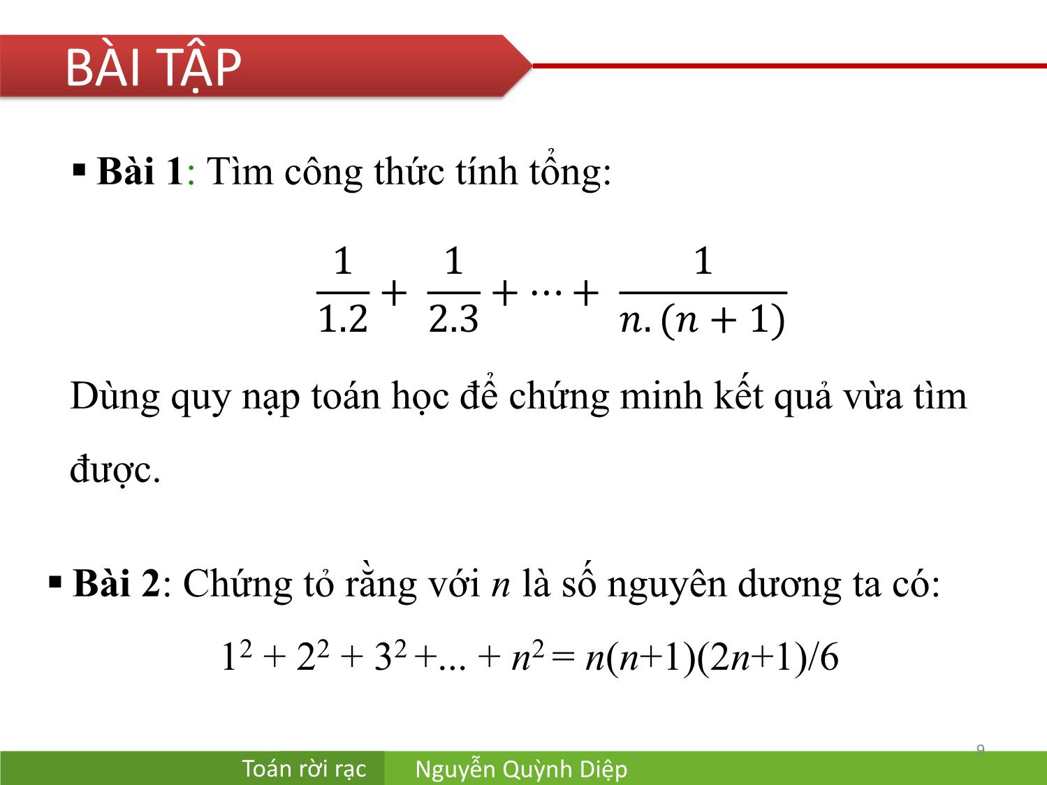 Bài giảng Toán rời rạc - Chương 3: Phép quy nạp và đệ quy - Nguyễn Quỳnh Diệp trang 8