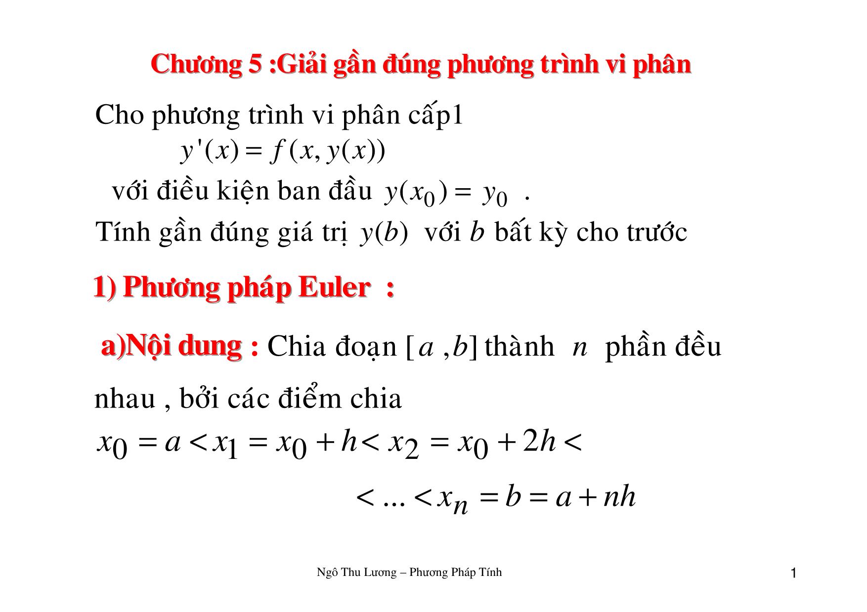 Bài giảng Phương pháp tính - Chương 5: Giải gần đúng phương trình vi phân - Ngô Thu Lương trang 1