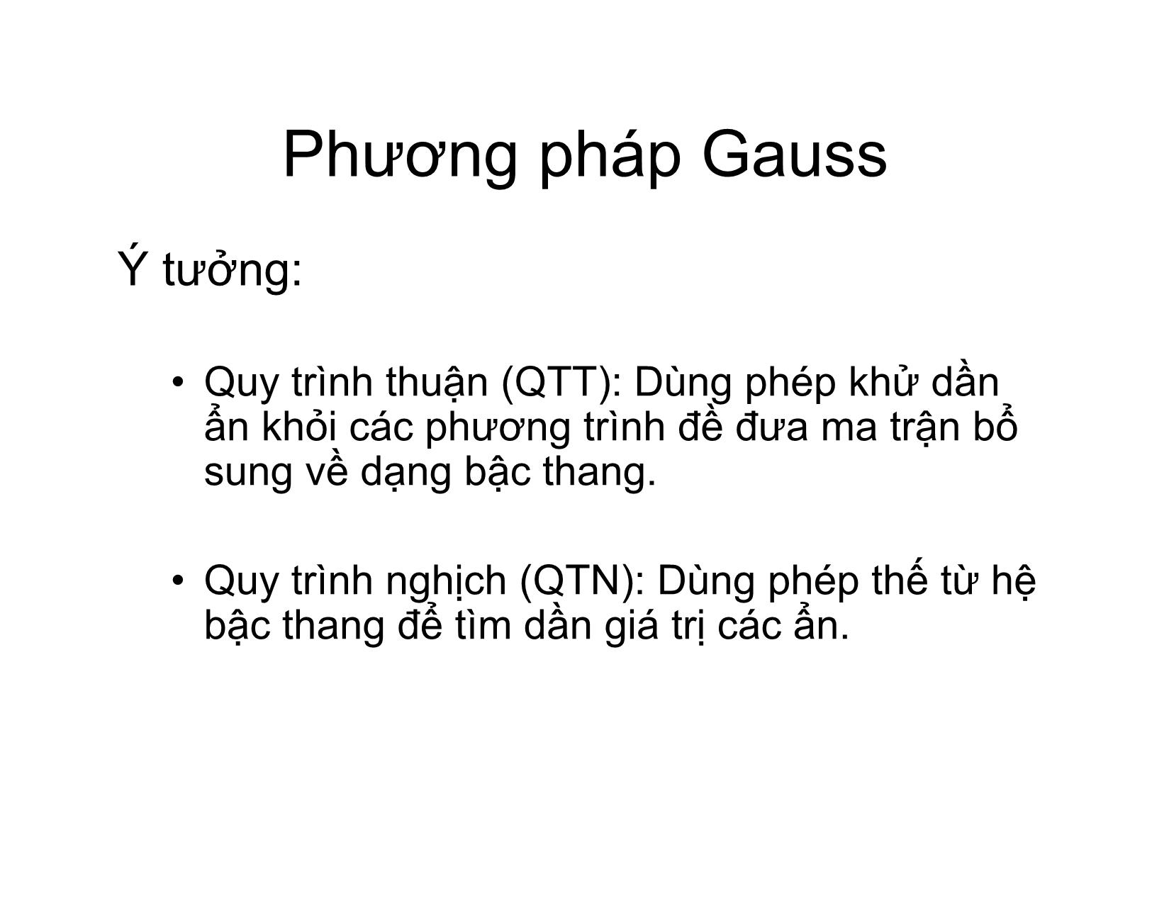 Bài giảng Phương pháp tính - Chương 6: Phương pháp Gauss và Gauss-Jordan giải phương trình ax=b - Hà Thị Ngọc Yến trang 3