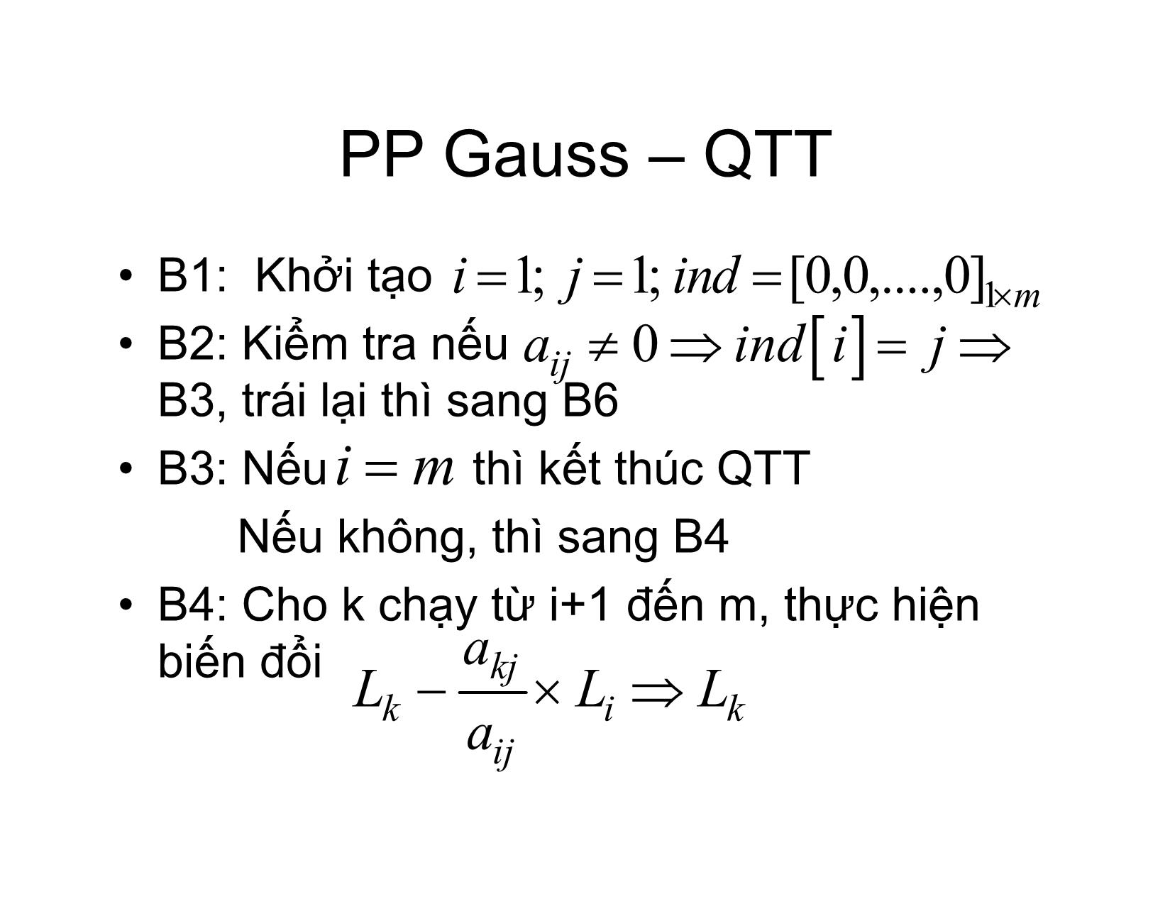 Bài giảng Phương pháp tính - Chương 6: Phương pháp Gauss và Gauss-Jordan giải phương trình ax=b - Hà Thị Ngọc Yến trang 4