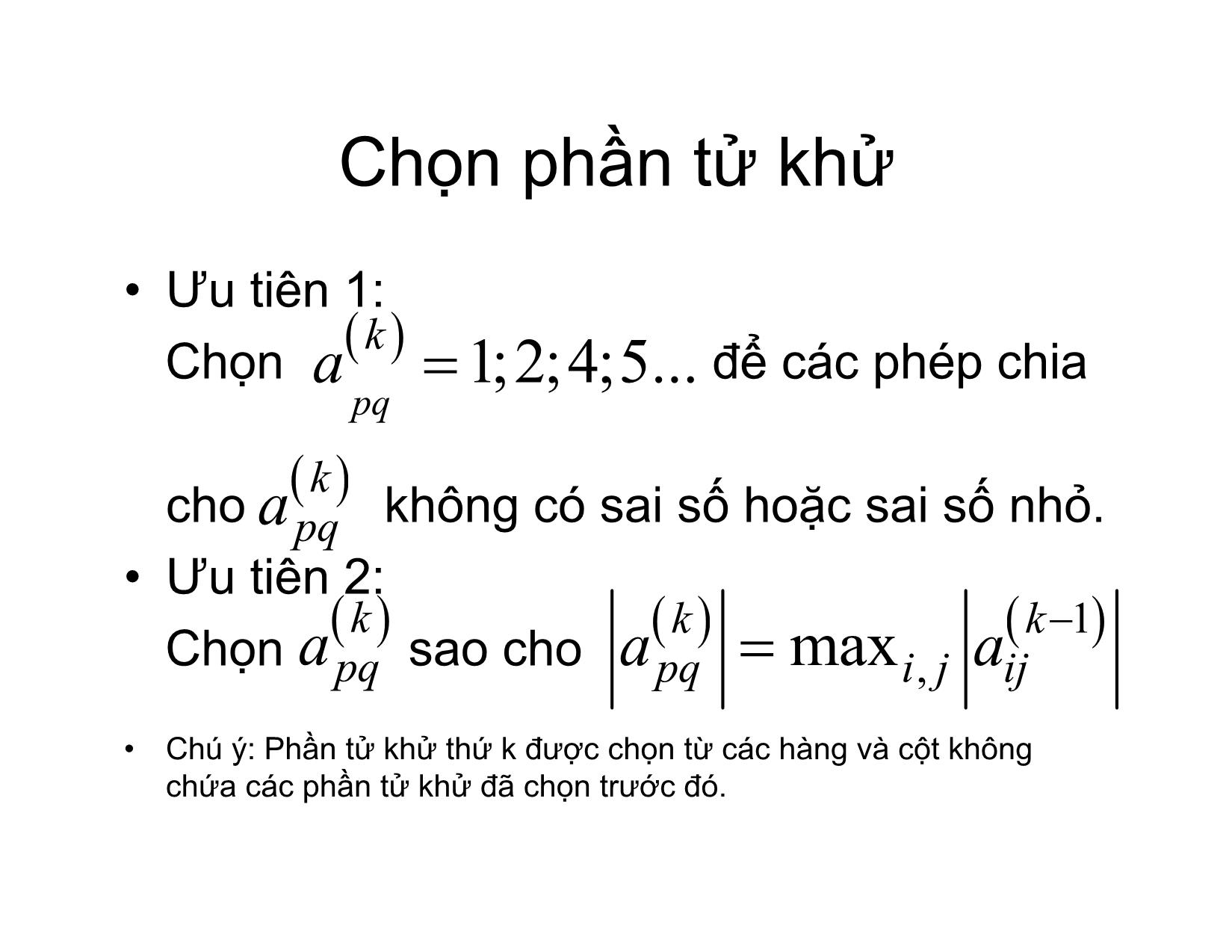 Bài giảng Phương pháp tính - Chương 6: Phương pháp Gauss và Gauss-Jordan giải phương trình ax=b - Hà Thị Ngọc Yến trang 8