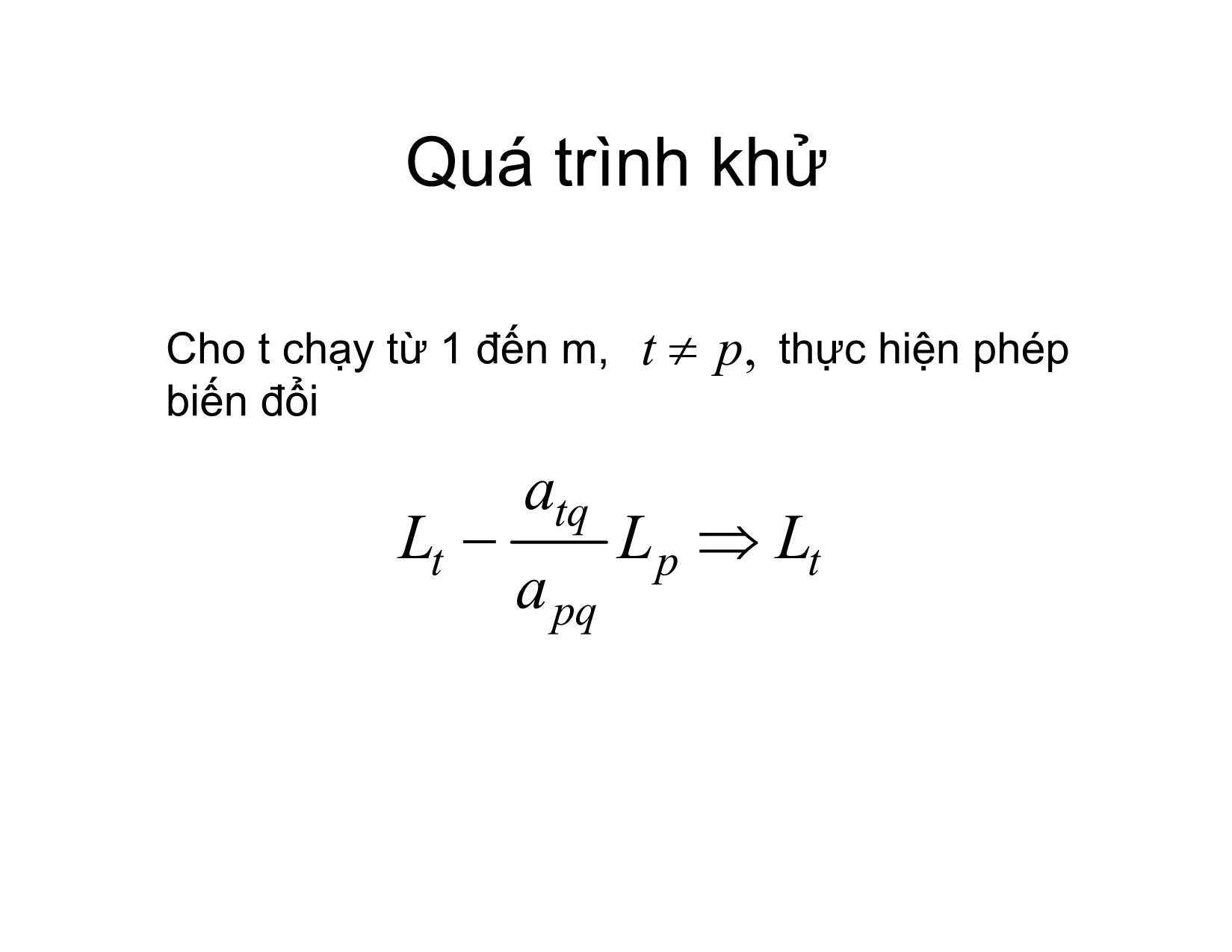 Bài giảng Phương pháp tính - Chương 6: Phương pháp Gauss và Gauss-Jordan giải phương trình ax=b - Hà Thị Ngọc Yến trang 9