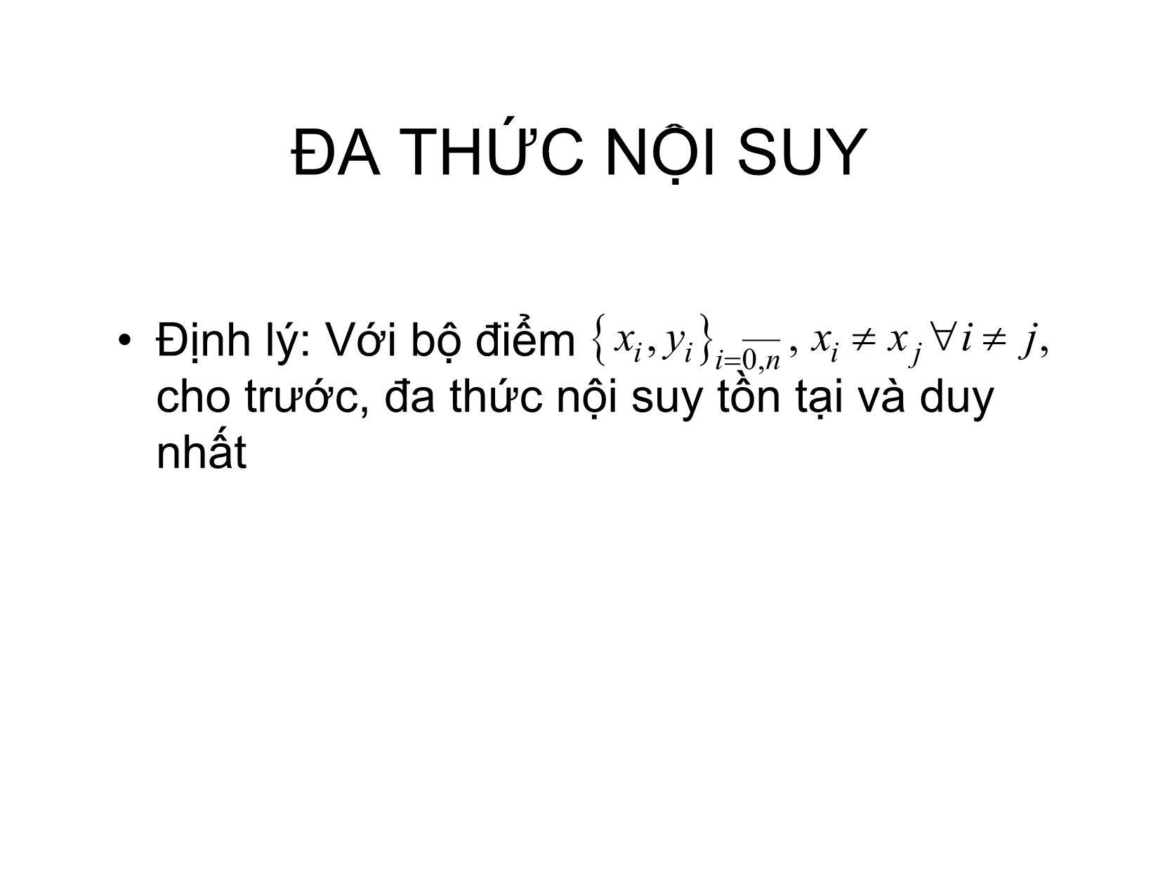 Bài giảng Phương pháp tính - Chương 8: Xấp xỉ hàm số bằng đa thức đa thức nội suy Lagrange - Hà Thị Ngọc Yến trang 3