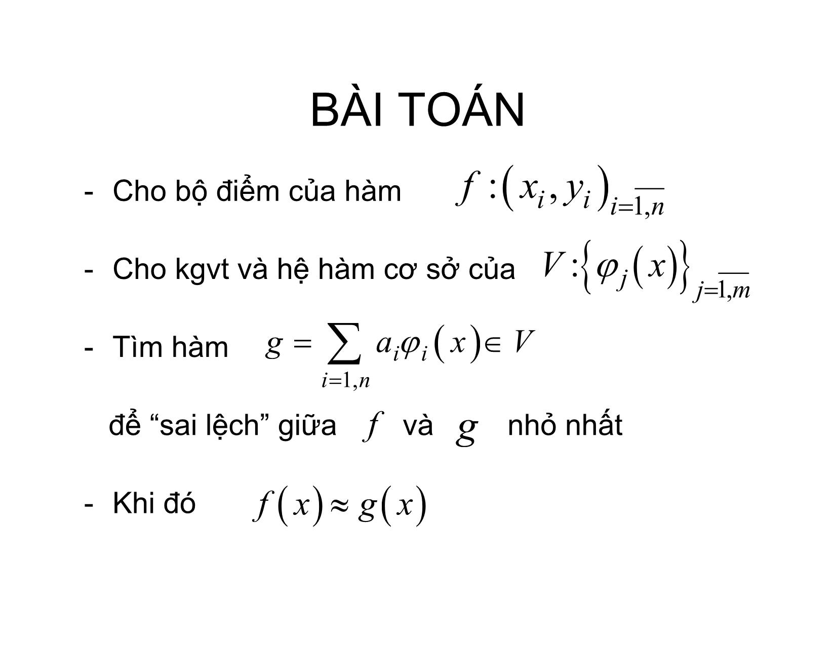 Bài giảng Phương pháp tính - Chương 10: Phương pháp bình phương tối thiểu - Hà Thị Ngọc Yến trang 2