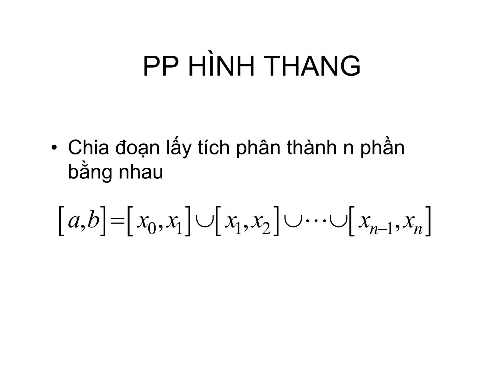 Bài giảng Phương pháp tính - Chương 11: Tính gần đúng tích phân xác định - Hà Thị Ngọc Yến trang 3