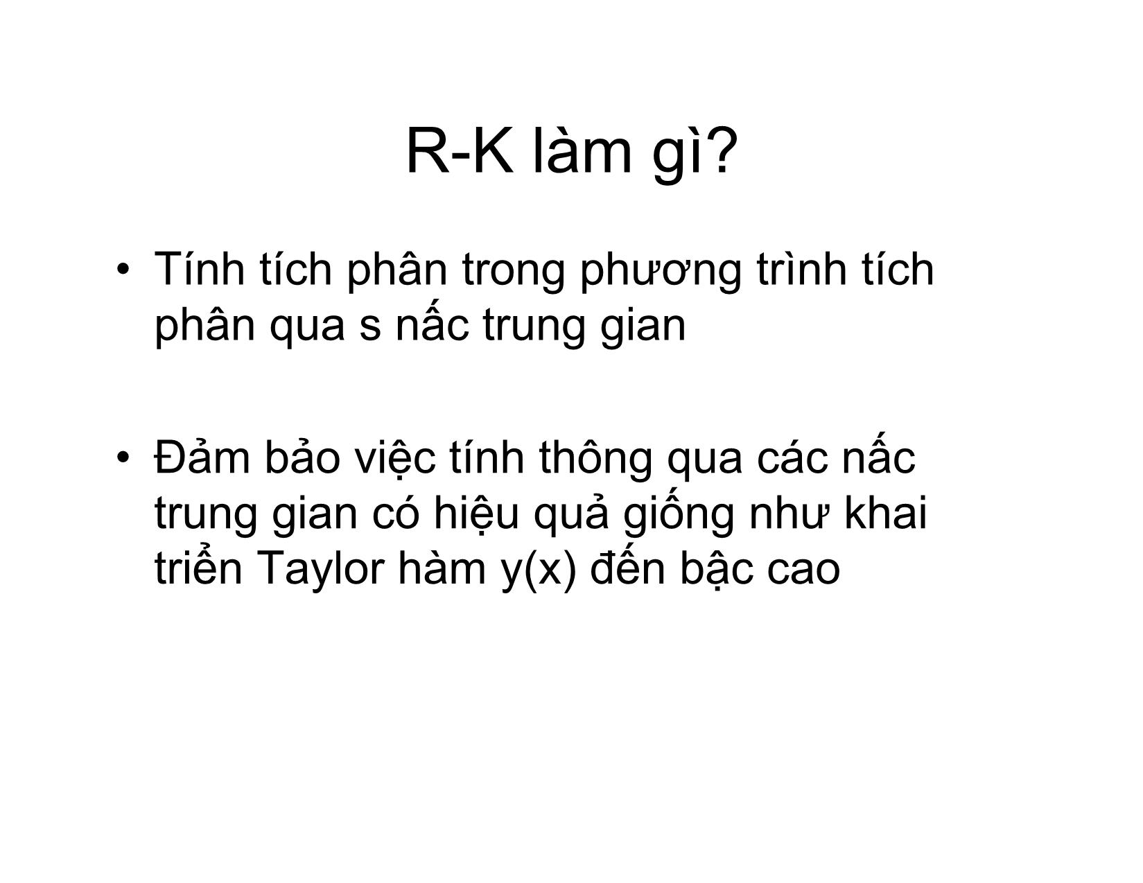 Bài giảng Phương pháp tính - Chương 12: Các phương pháp Runge – Kutta hiện giải bài toán Cauchy cho phương trình vi phân thường - Hà Thị Ngọc Yến trang 5