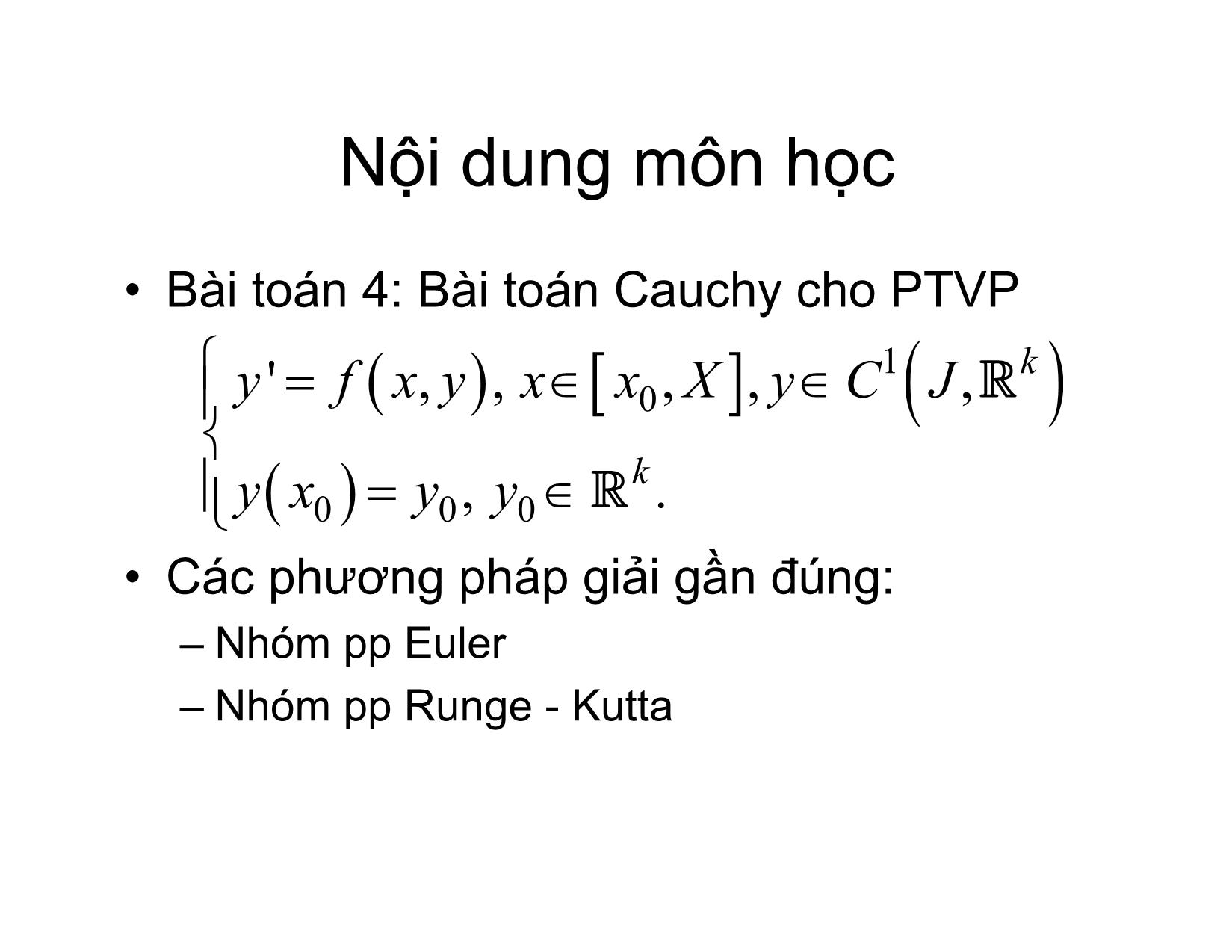 Bài giảng Phương pháp tính - Chương mở đầu: Giới thiệu môn học - Hà Thị Ngọc Yến trang 8