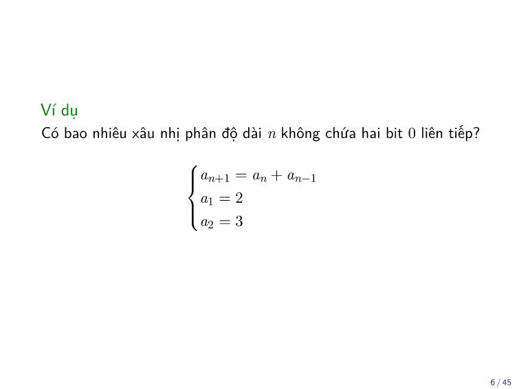 Bài giảng Toán rời rạc - Chương: Công thức truy hồi - Trần Vĩnh Đức trang 6