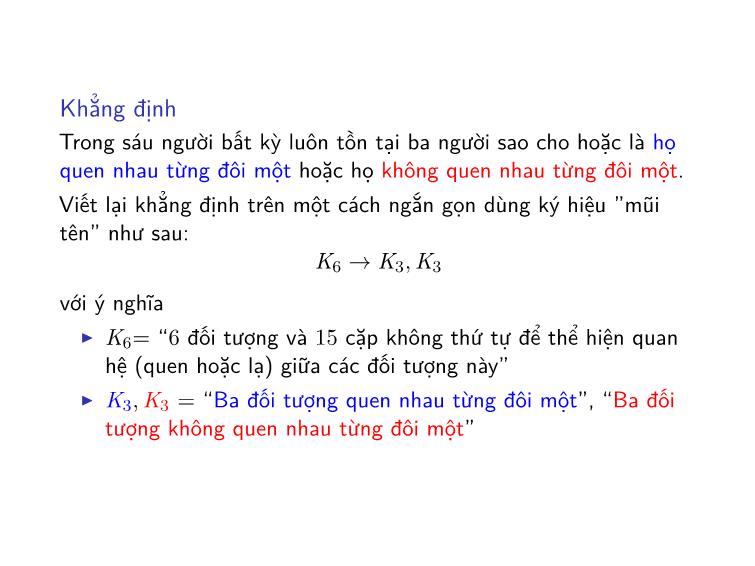 Bài giảng Toán rời rạc - Chương: Định lý Ramsey - Trần Vĩnh Đức trang 5