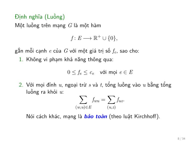 Bài giảng Toán rời rạc - Chương: Luồng trên mạng - Trần Vĩnh Đức trang 8