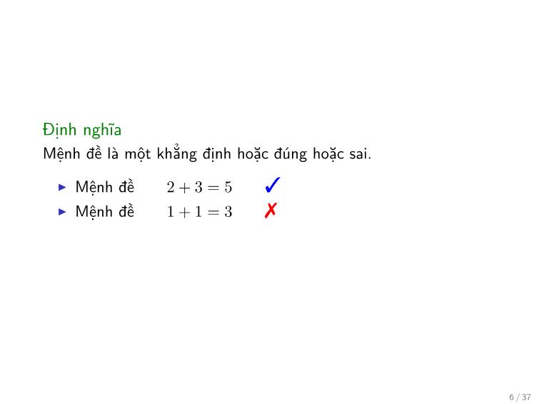 Bài giảng Toán rời rạc - Chương: Phương pháp chứng minh - Trần Vĩnh Đức trang 6