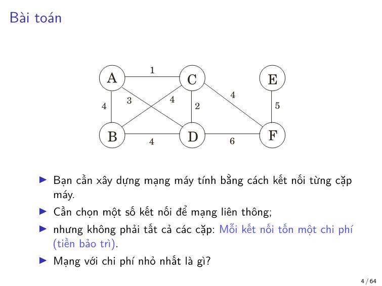 Bài giảng Toán rời rạc - Chương: Thuật toán tham lam - Trần Vĩnh Đức trang 4