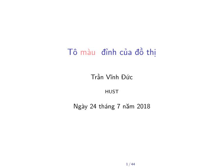 Bài giảng Toán rời rạc - Chương: Tô màu đỉnh của đồ thị - Trần Vĩnh Đức trang 1