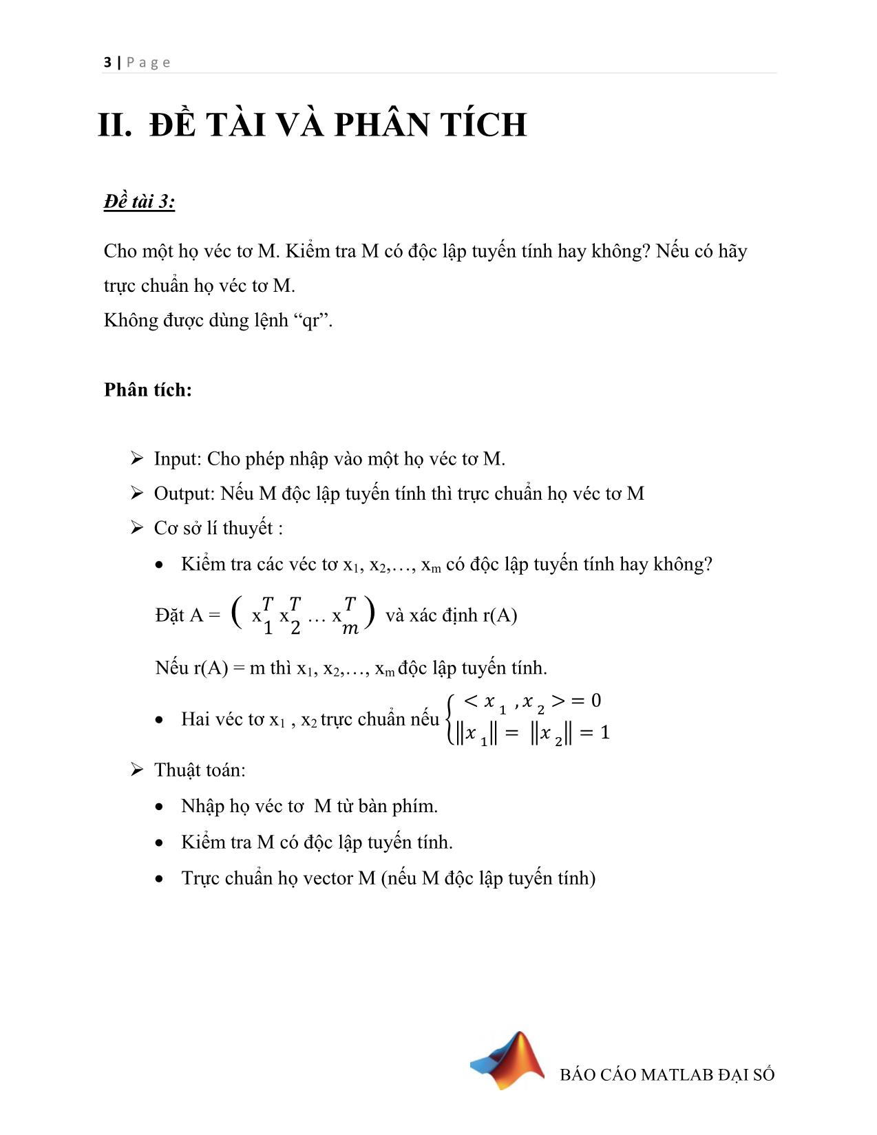 Báo cáo bài tập lớn môn Đại số tuyến tính - Đề tài 3: Cho một họ véc tơ M. Kiểm tra M có độc lập tuyến tính hay không? Nếu có hãy trực chuẩn họ véc tơ M trang 4